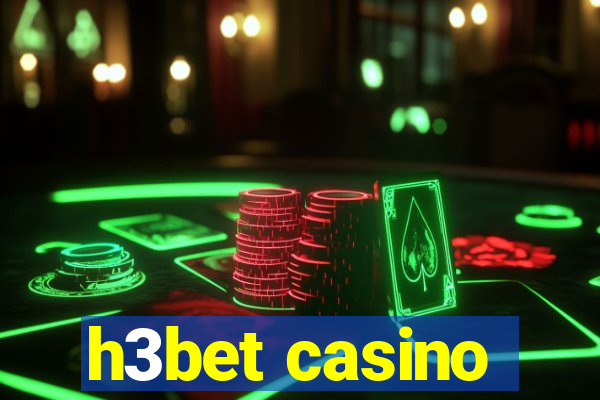 h3bet casino